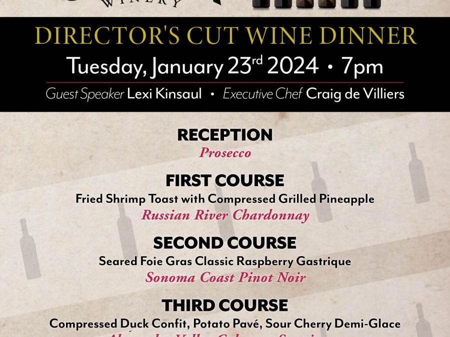 Directors Cut Wine Dinner | January 23rd - SOLD OUT